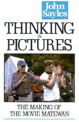Thinking in Pictures: The Making of the Movie Matewan – Paperback – GOOD