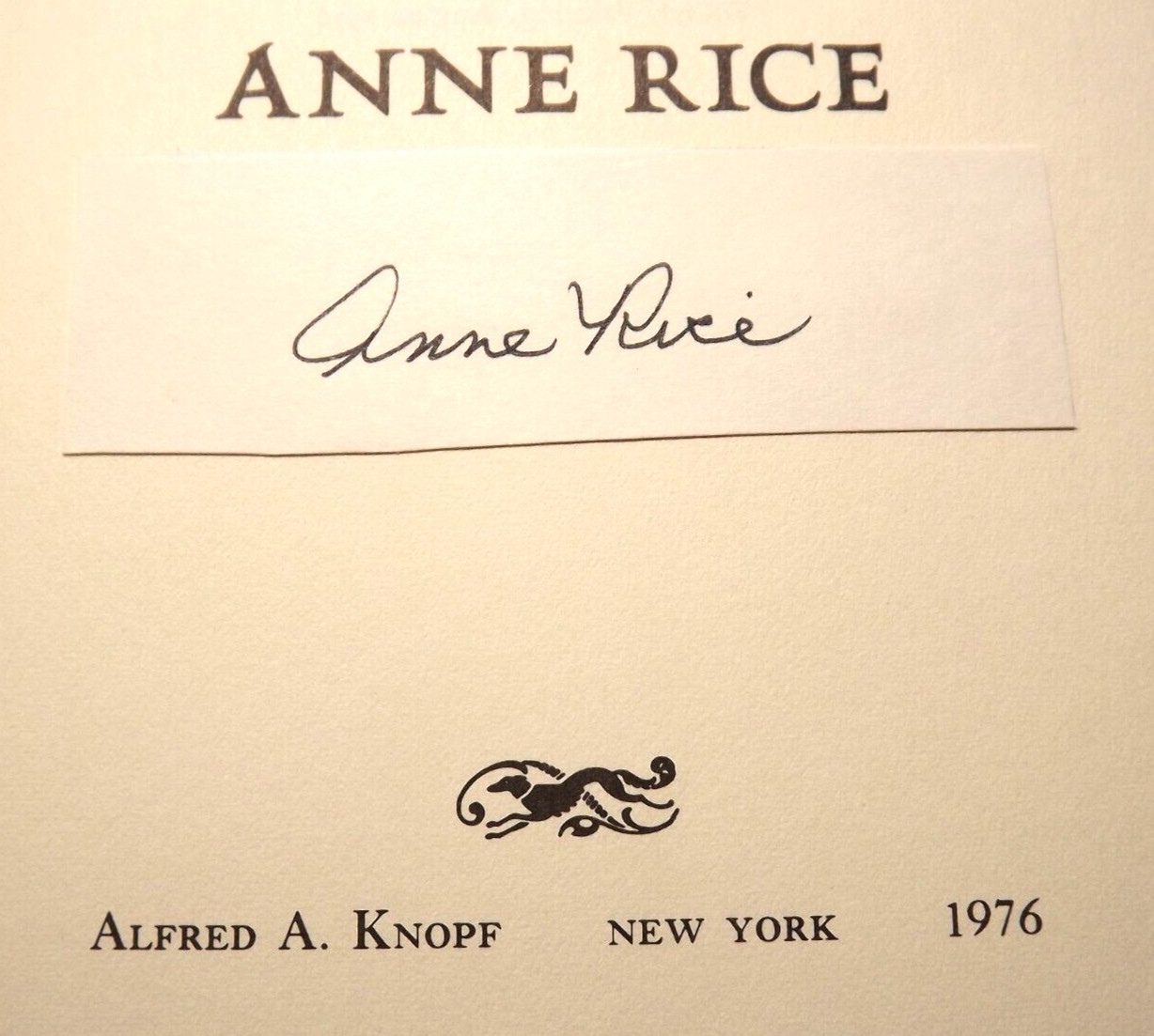 Anne Rice – Interview With The Vampire (1976) HC.DJ. 1st. Ed. 4th Prnt Signed BP
