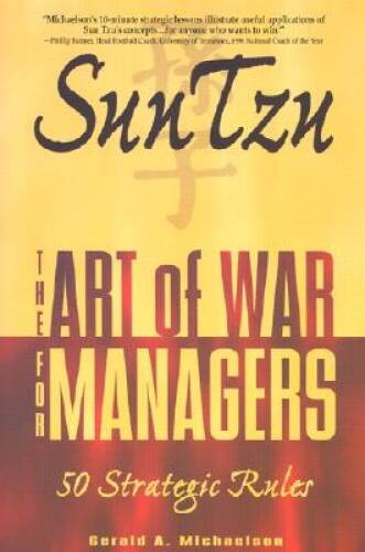 Sun Tzu: The Art of War for Managers; 50 Strategic Rules – Paperback – GOOD