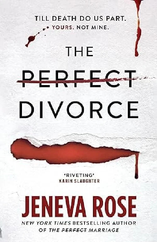 The Perfect Divorce by Jeneva Rose, Paperback book