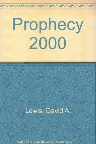 Prophecy 2000 – Paperback, by Lewis David Allen – Very Good j