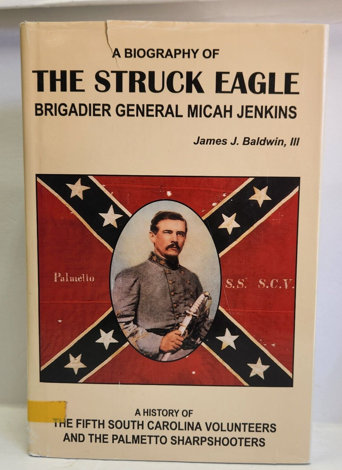 Biography Gen. Micah Jenkins & 5th South Carolina Vols., Palmetto Sharpshooters