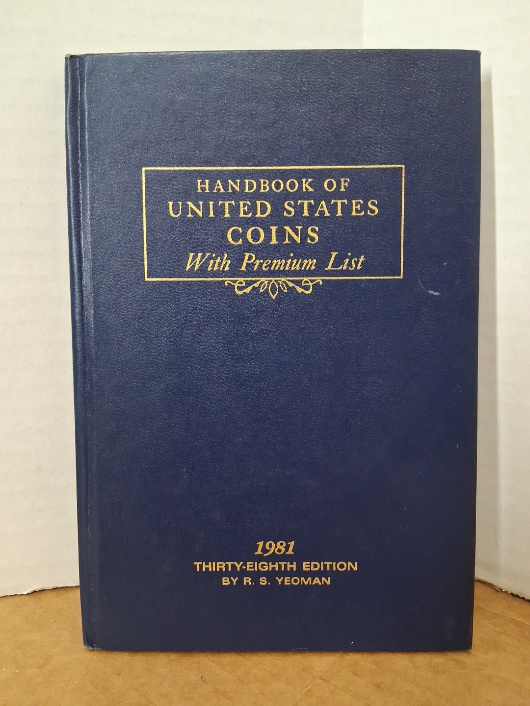 Blue Book – Handbook of United States Coins – 38th Edition *1981 w/Premium Lists