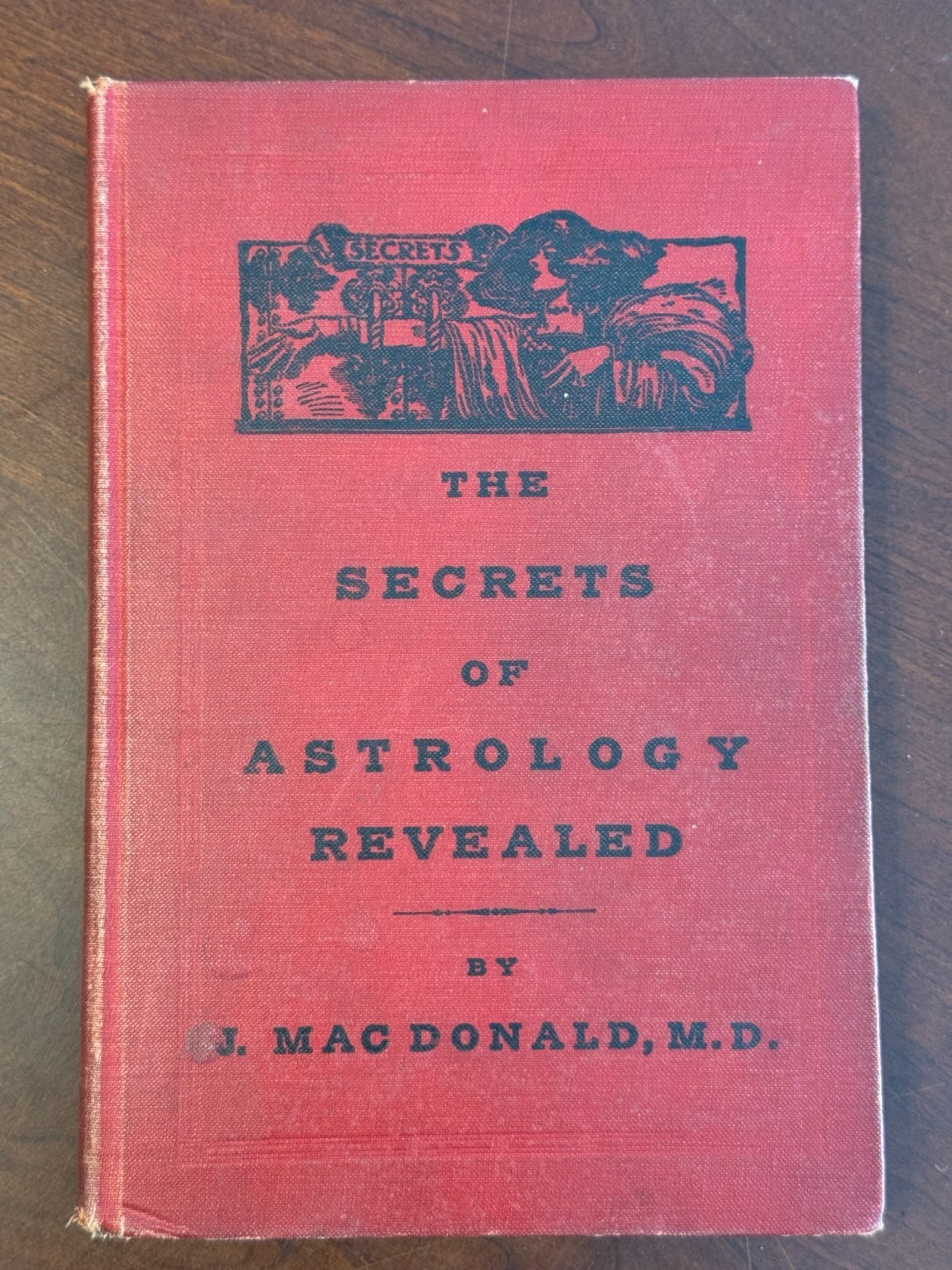 vtg 1923 book SECRETS OF ASTROLOGY REVEALED ills CHARTS+ MacDonald HC Rare 1920s