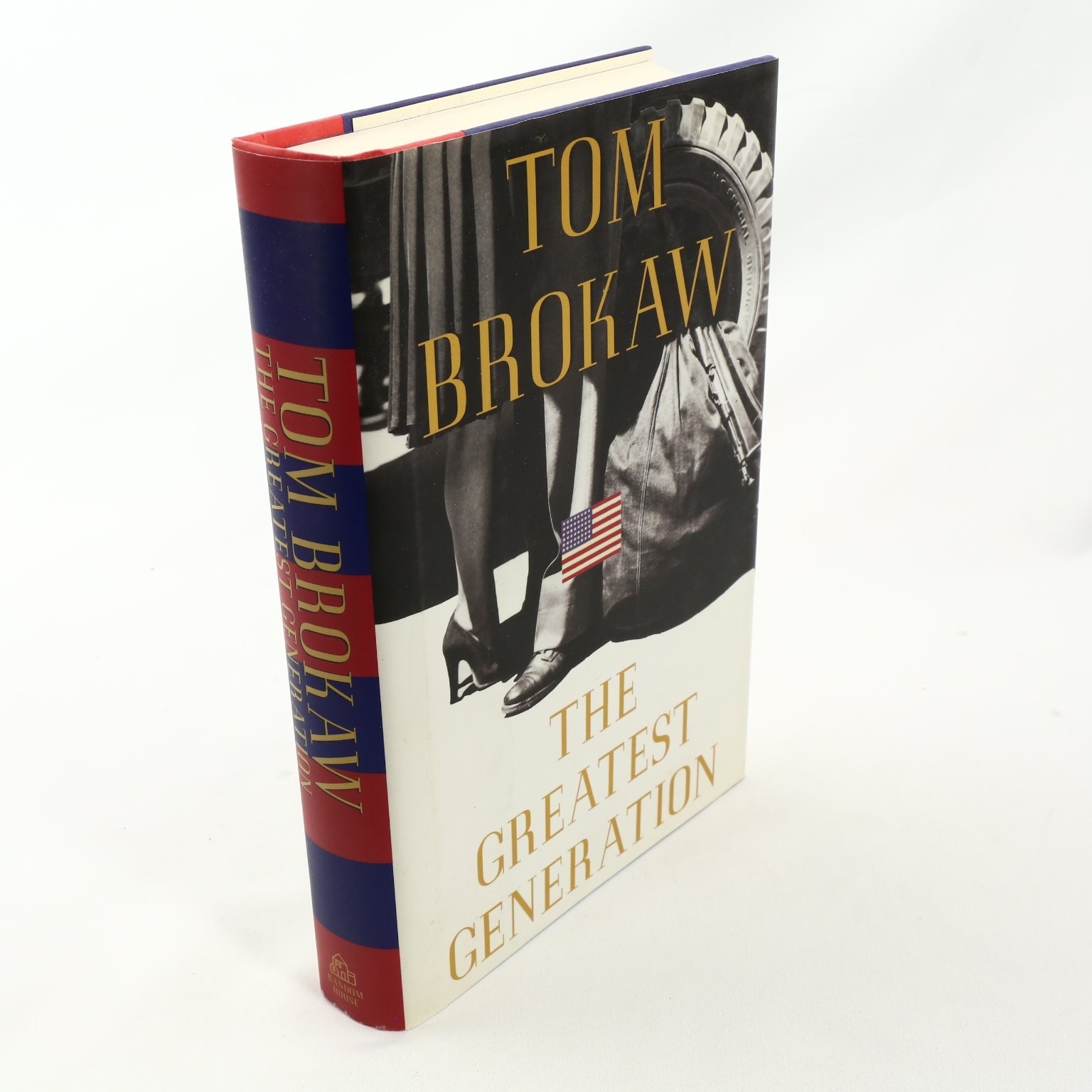 The Greatest Generation Tom Brokaw 1998 First Edition WW2 History Random House