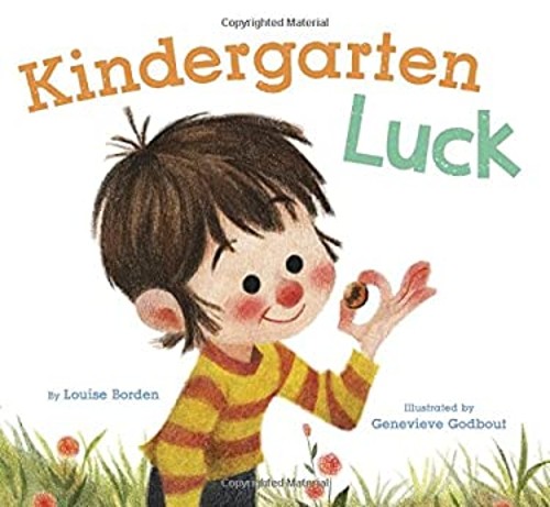 Kindergarten Luck Hardcover Louise, Godbout, Genevieve Borden