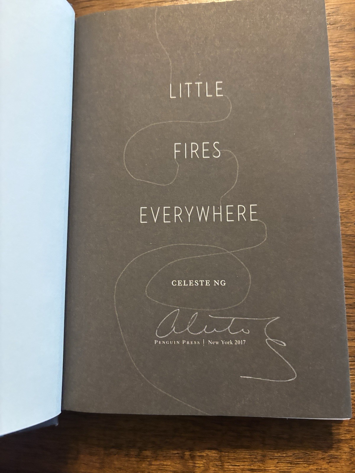 SIGNED Little Fires Everywhere by Celeste Ng 1st Printing First Edition 2016 HC