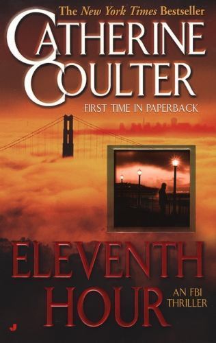 Eleventh Hour; An FBI Thriller – paperback, Catherine Coulter, 0515135739