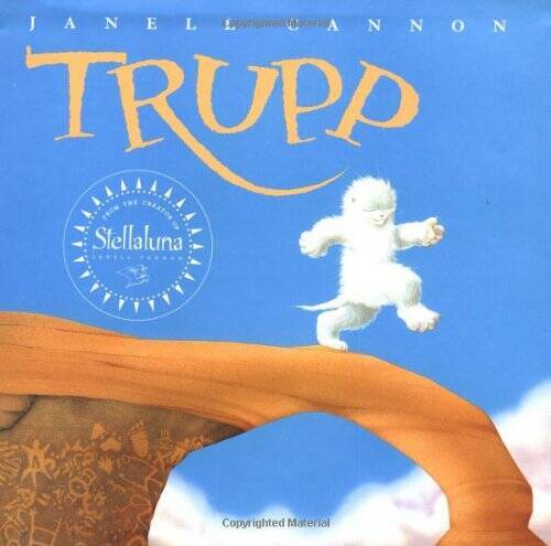 Trupp: A Fuzzhead Tale – Hardcover By Cannon, Janell – VERY GOOD