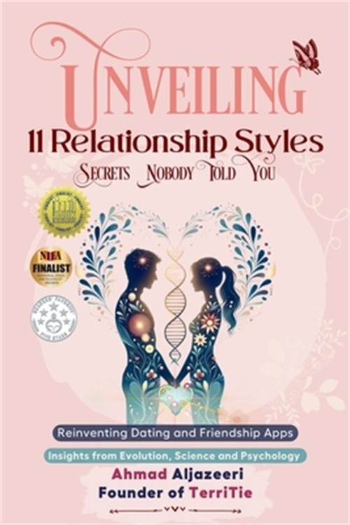 Unveiling 11 Relationship Styles: Reinventing Dating and Friendship Apps: Insigh