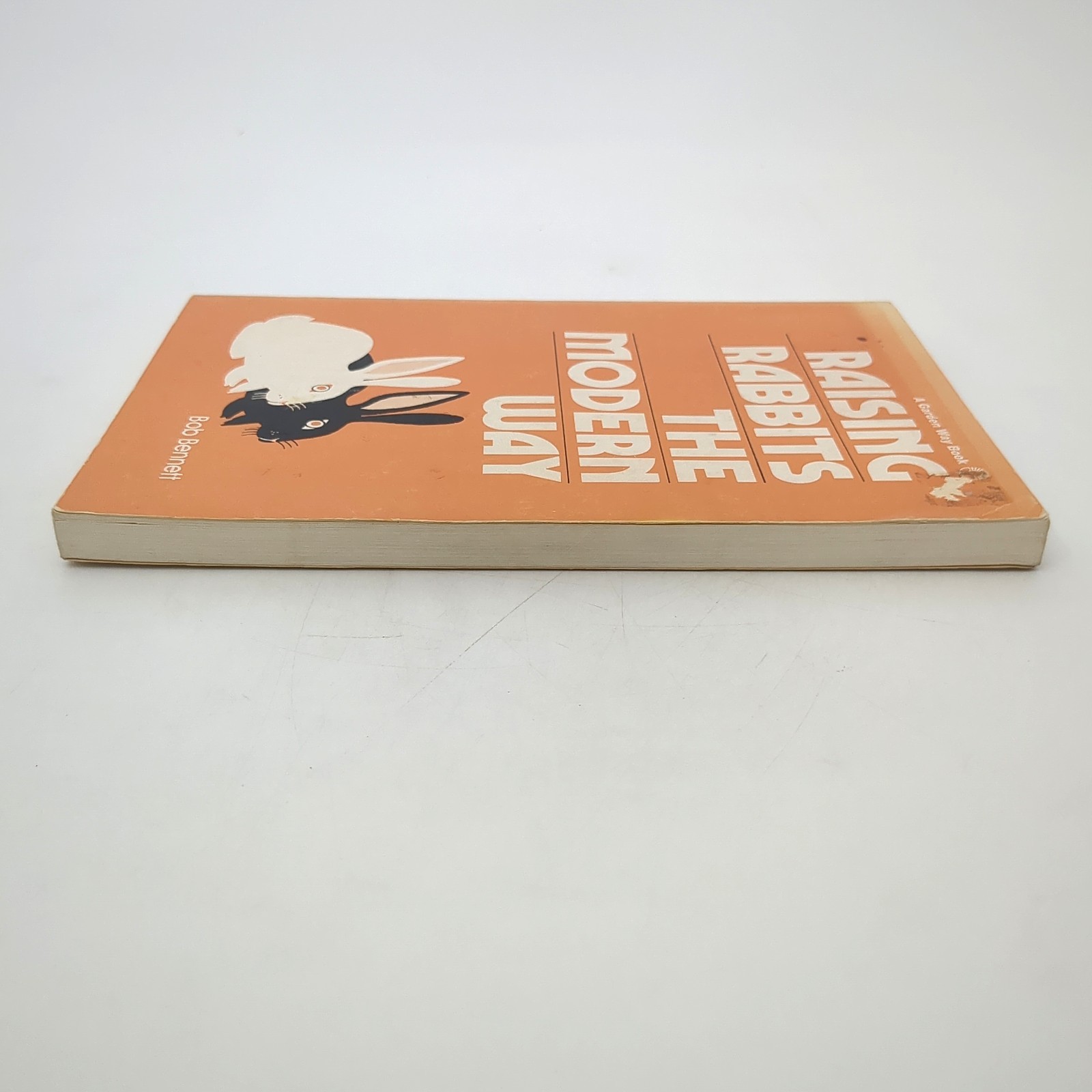 Raising Rabbits The Modern Way Livestock Homesteading Paperback Book Bob 1976