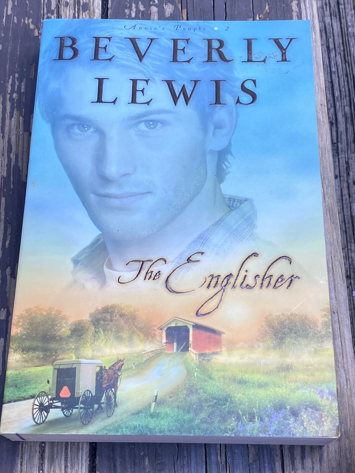 Annie’s People Ser.: The Englisher by Beverly Lewis (2006, Trade Paperback)