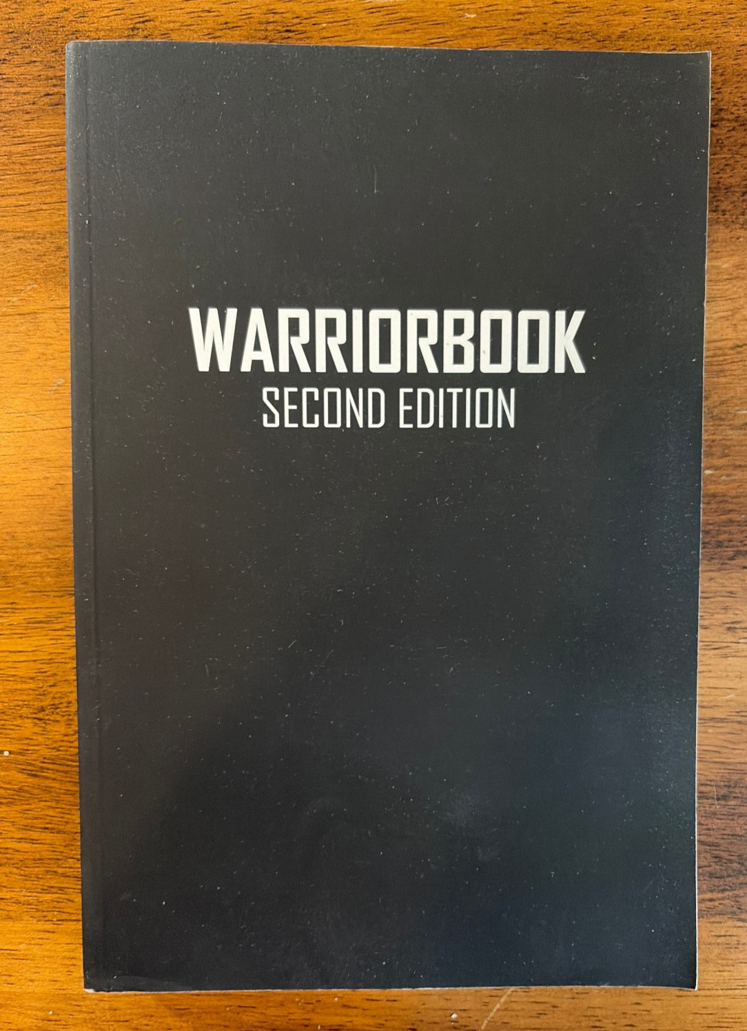 WARRIOR BOOK Second Edition Garrett White Paperback
