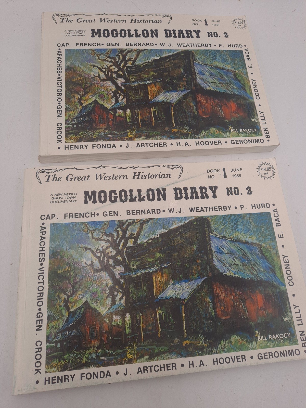 Signed + Drawing – Mogollon Diary: 1877-1977 – William Rakocy Trade Paperback/2