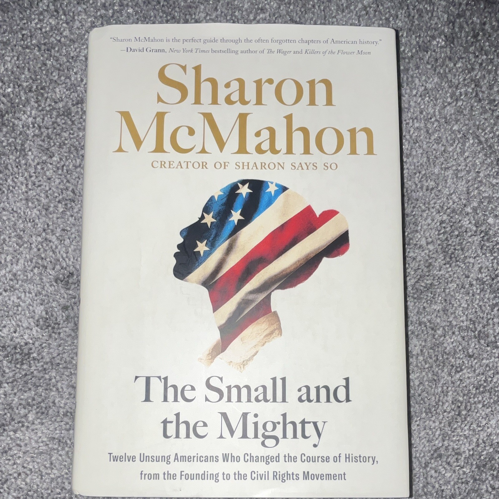 Sharon McMahon The Small and the Mighty Hardcover History Book w/ Dust Jacket