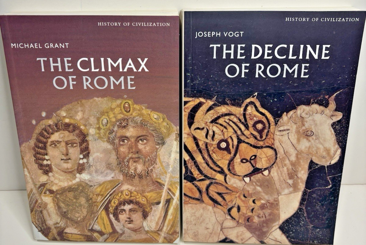 The History of Civilization- The Climax of Rome & The Decline of Rome Weidenfeld