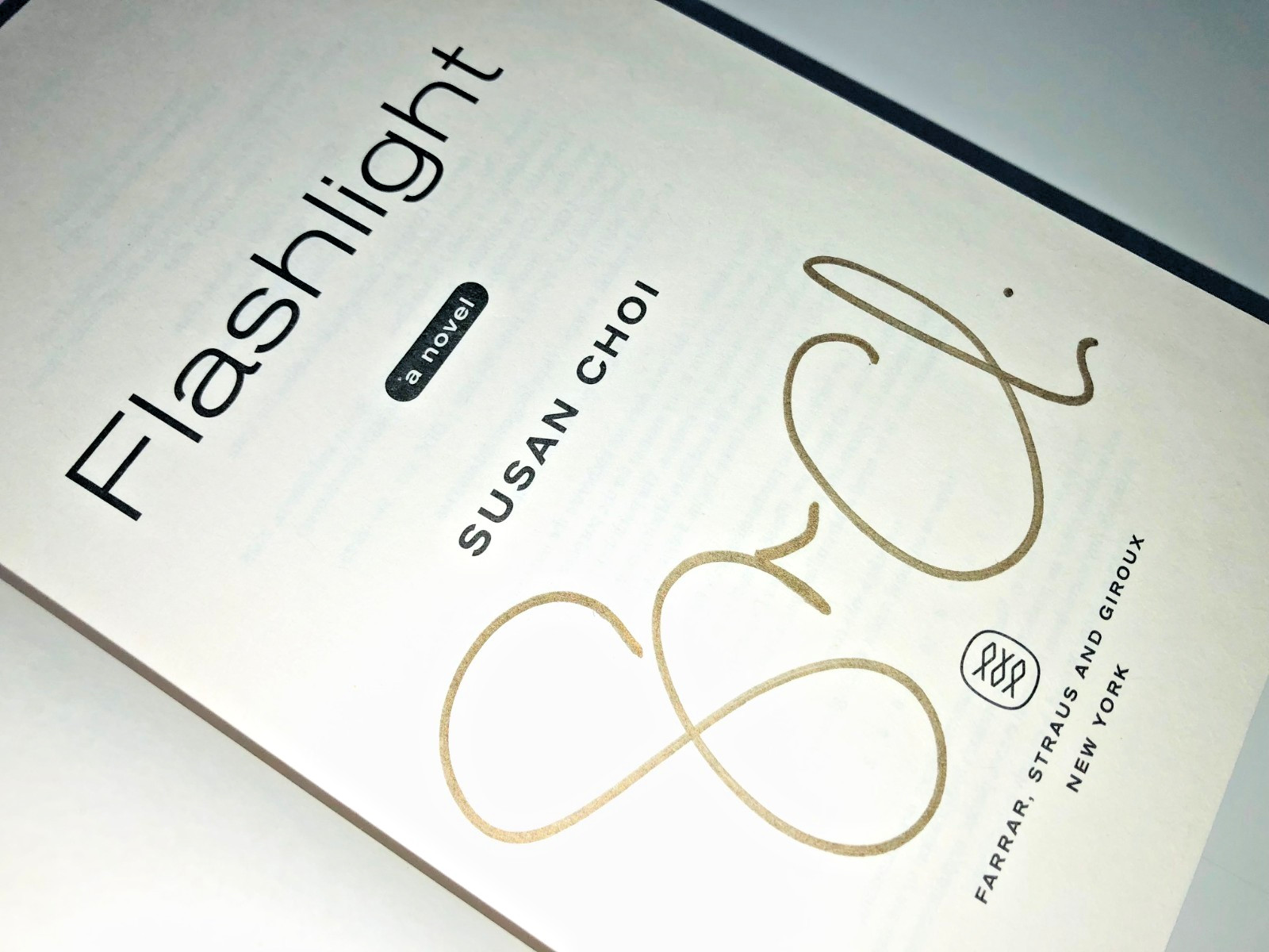 SIGNED Flashlight: A Novel by Susan Choi 1st/1st (2025, Hardcover) NOT TIP IN
