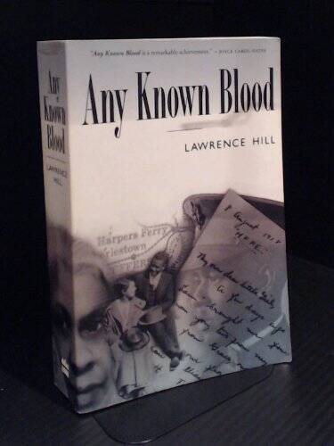 Any Known Blood – Paperback By Hill, Lawrence – GOOD