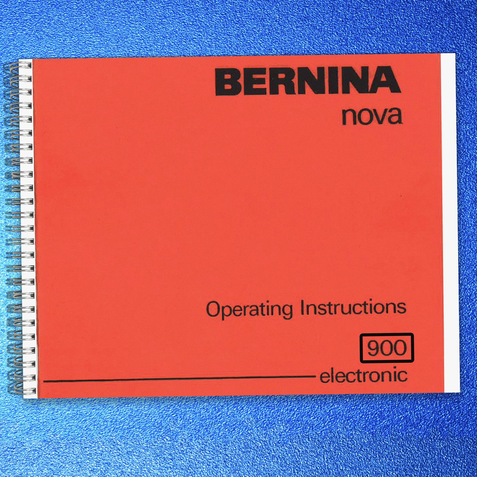 BERNINA Nova 900 Electronic Instruction Manual DOUBLE SPIRAL – TOUGH COVERS