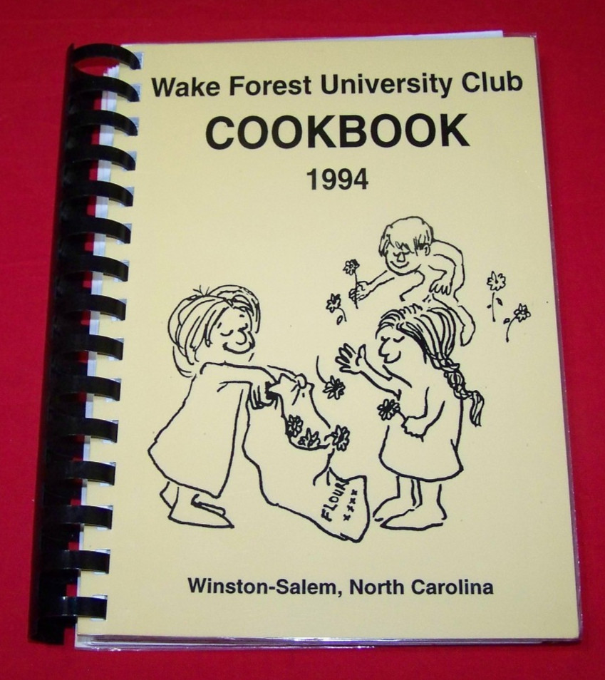 Wake Forest University Club Cookbook Winston-Salem North Carolina 1994