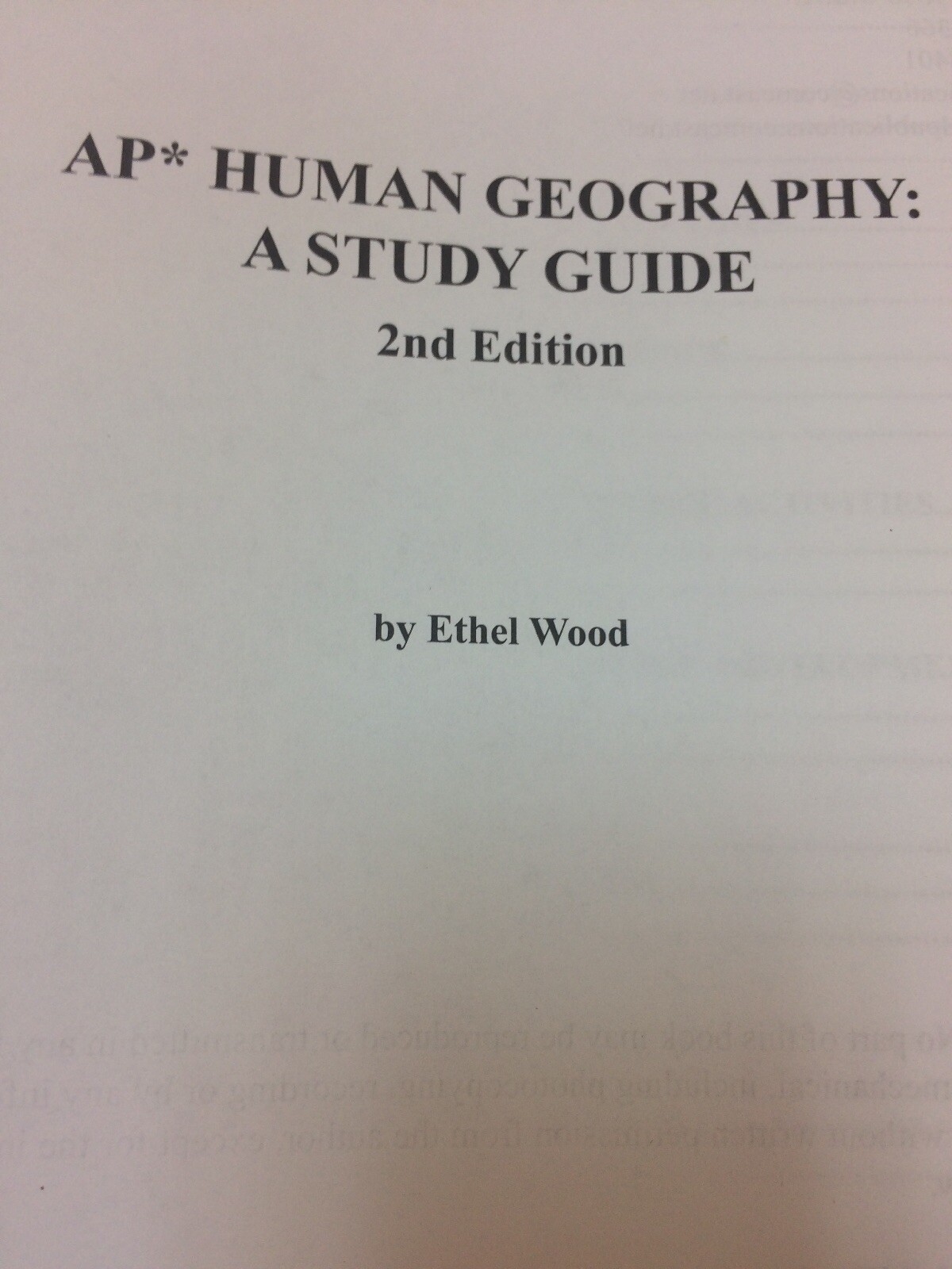AP Human Geography: A Study Guide, 2nd edition by Ethel Wood
