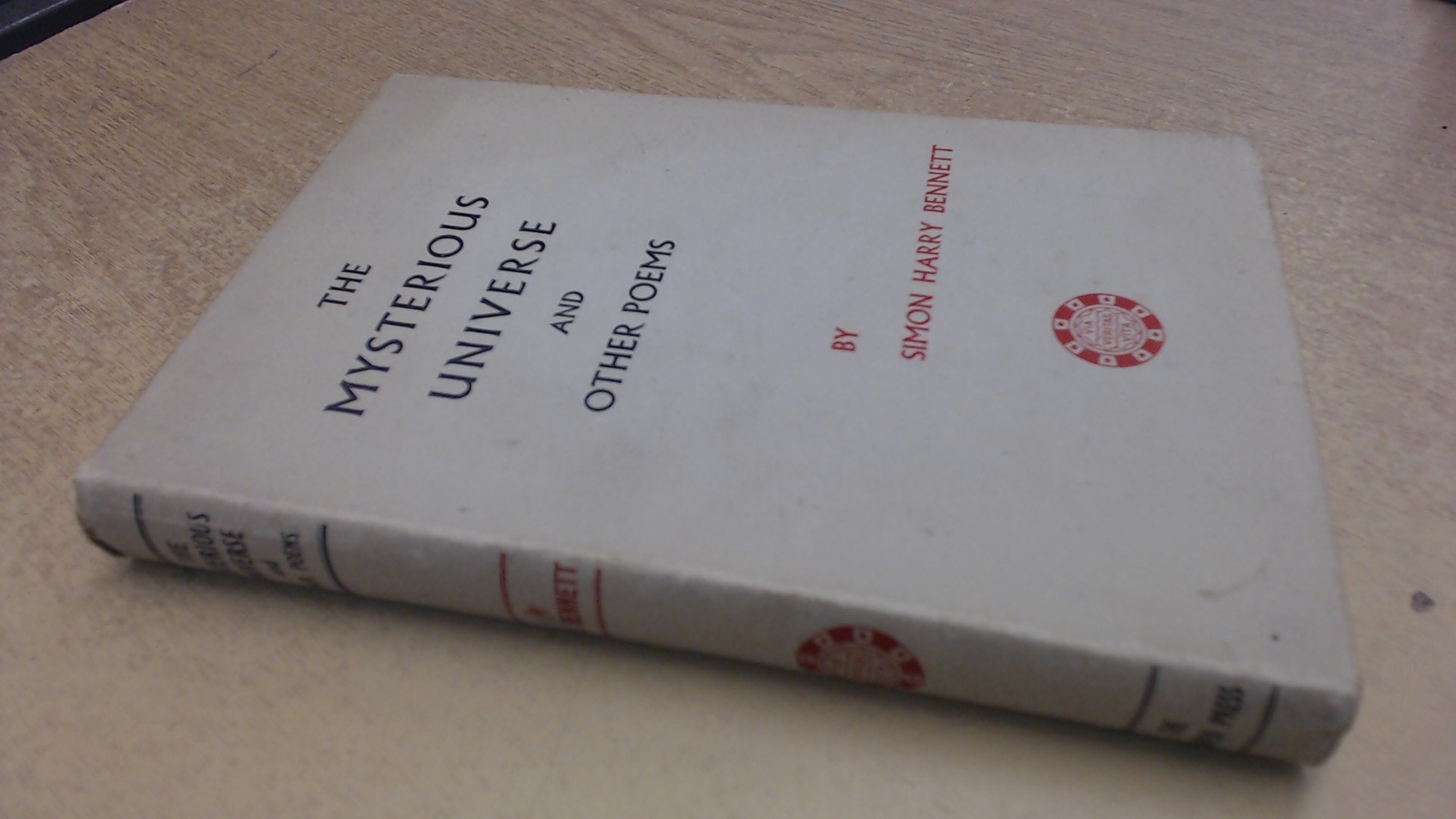 The Mysterious Universe and Other Poems, Simon Harry Bennett, Han