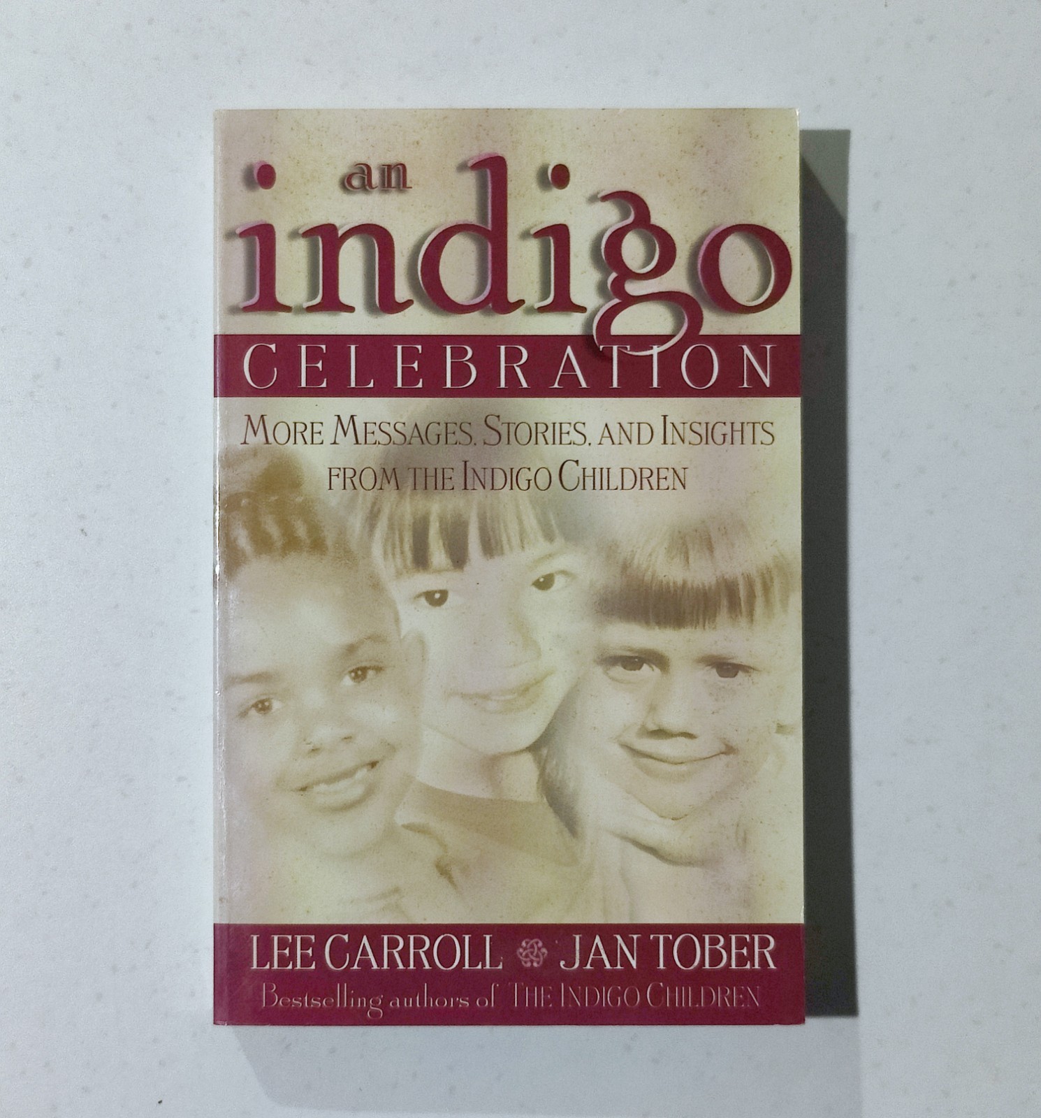 An Indigo Celebration Lee Carroll Jan Tober Hay House 2001 Indigo Children