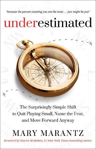 Mary Marantz Underestimated (Hardback)