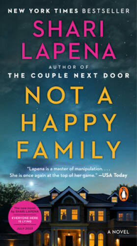 Not a Happy Family: A Novel – Paperback By Lapena, Shari – ACCEPTABLE