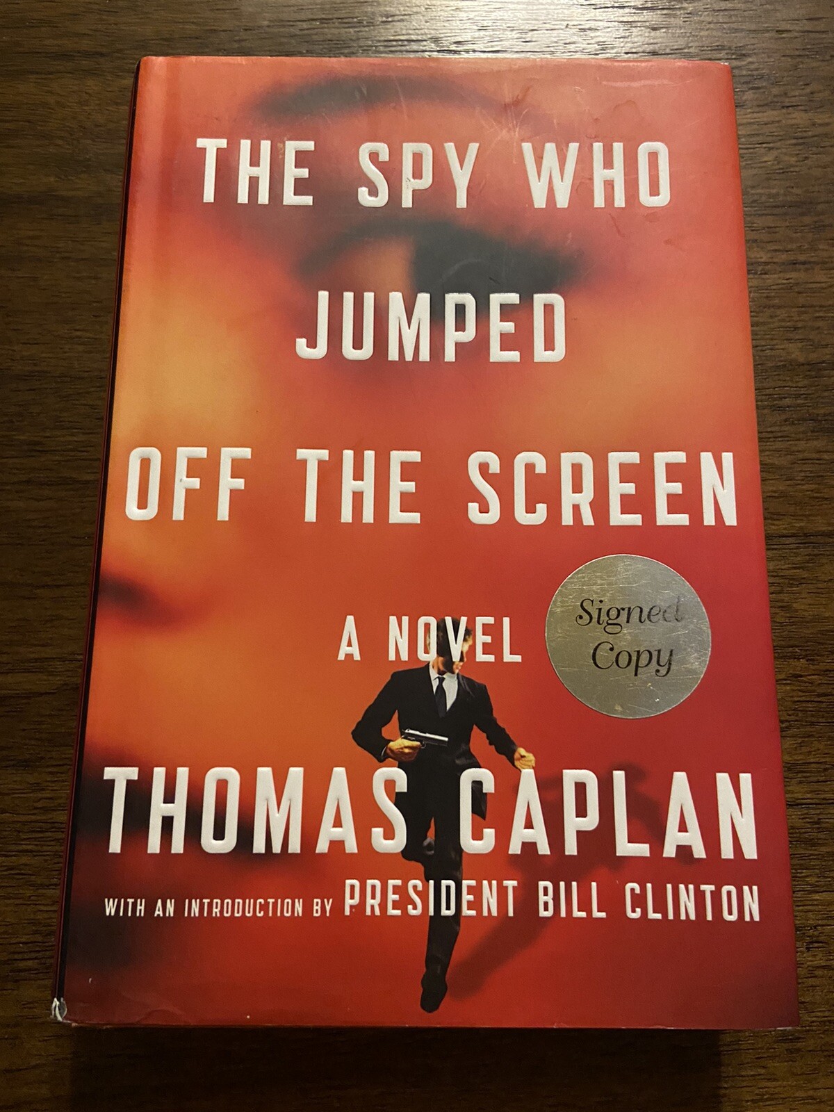 SIGNED The Spy Who Jumped Off The Screen By Thomas Caplan 1st Printing 2012 HCDJ