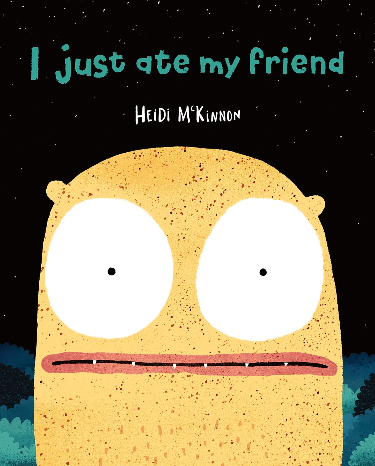 I Just Ate My Friend By Heidi McKinnon. 9781911679653