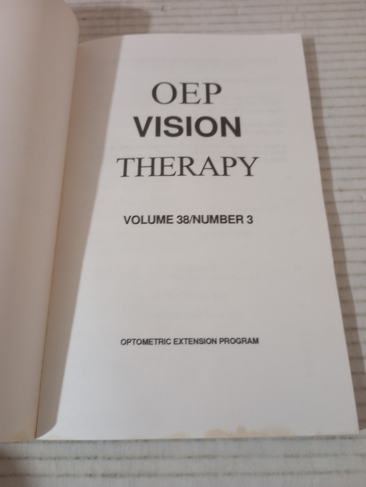 Vision Therapy VISUAL THINKING for PROBLEM SOLVING Optometric Extension Program