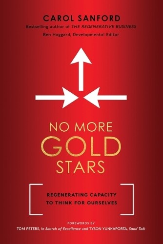 Carol Sanford No More Gold Stars (Paperback) (UK IMPORT)