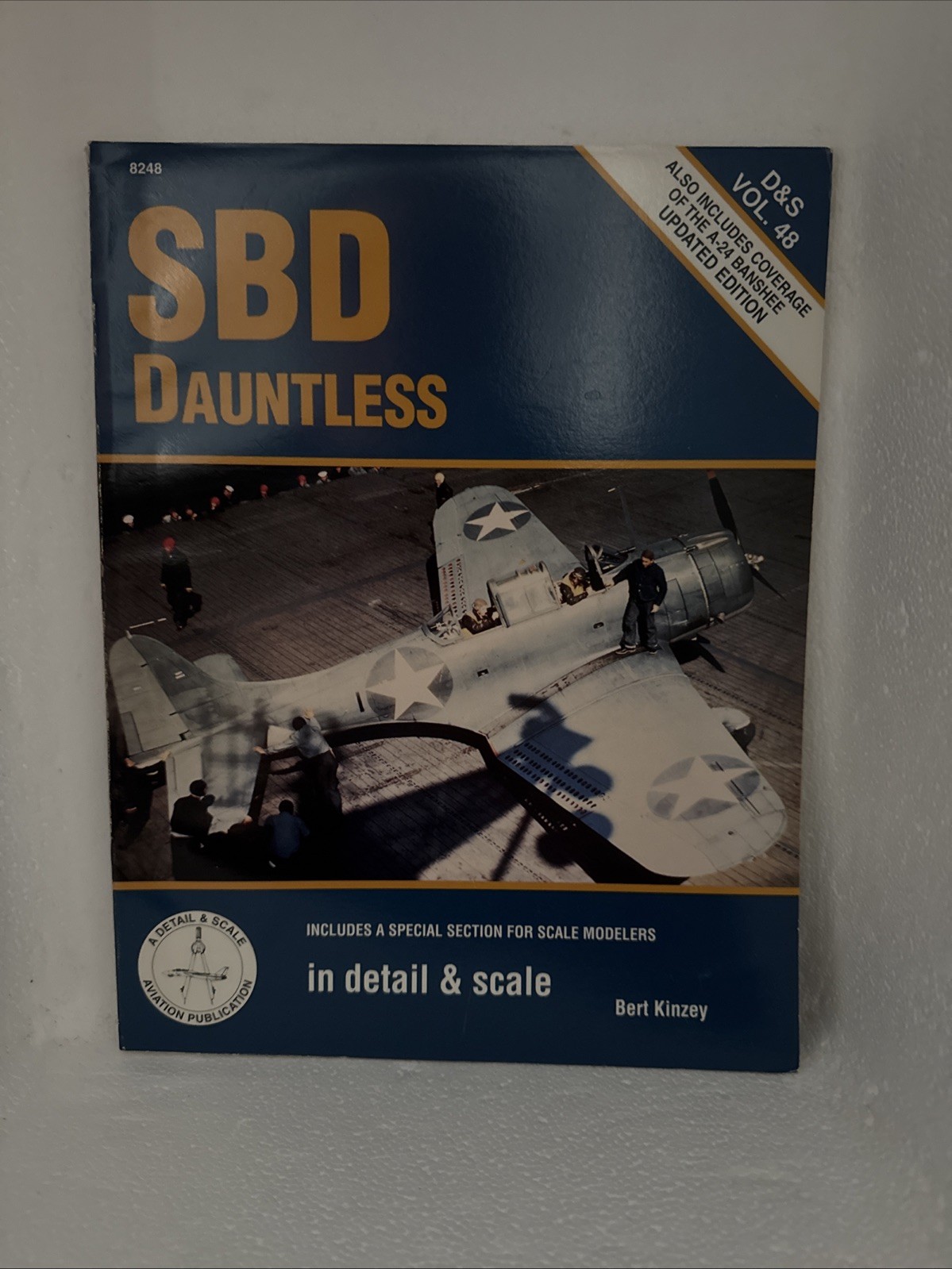 SBD Dauntless in Detail and Scale Bert Kinzey D & S Vol. 48 1995 1st Printing PB