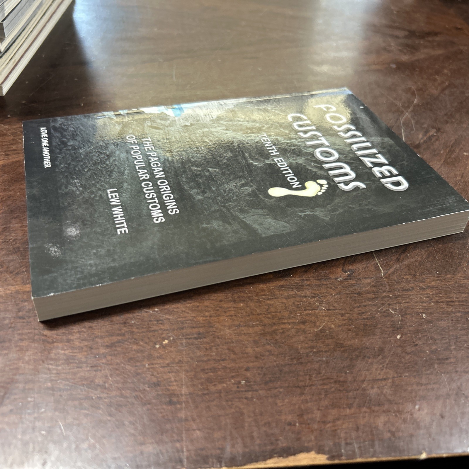 Fossilized Customs 11th Edition, Lew White