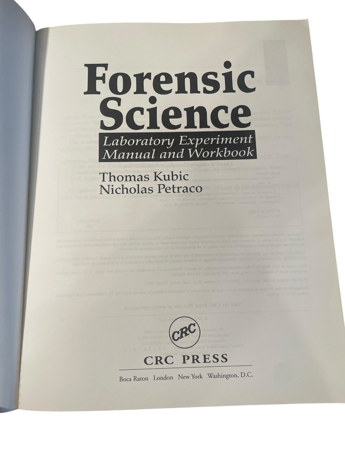 Forensic Science Lab Manual Workbook Kubic Petraco 2003 CRC PRESS