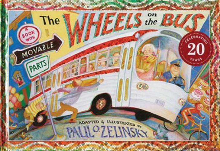 Wheels on the Bus, Hardcover by Zelinsky, Paul O., Brand New, Free shipping i…