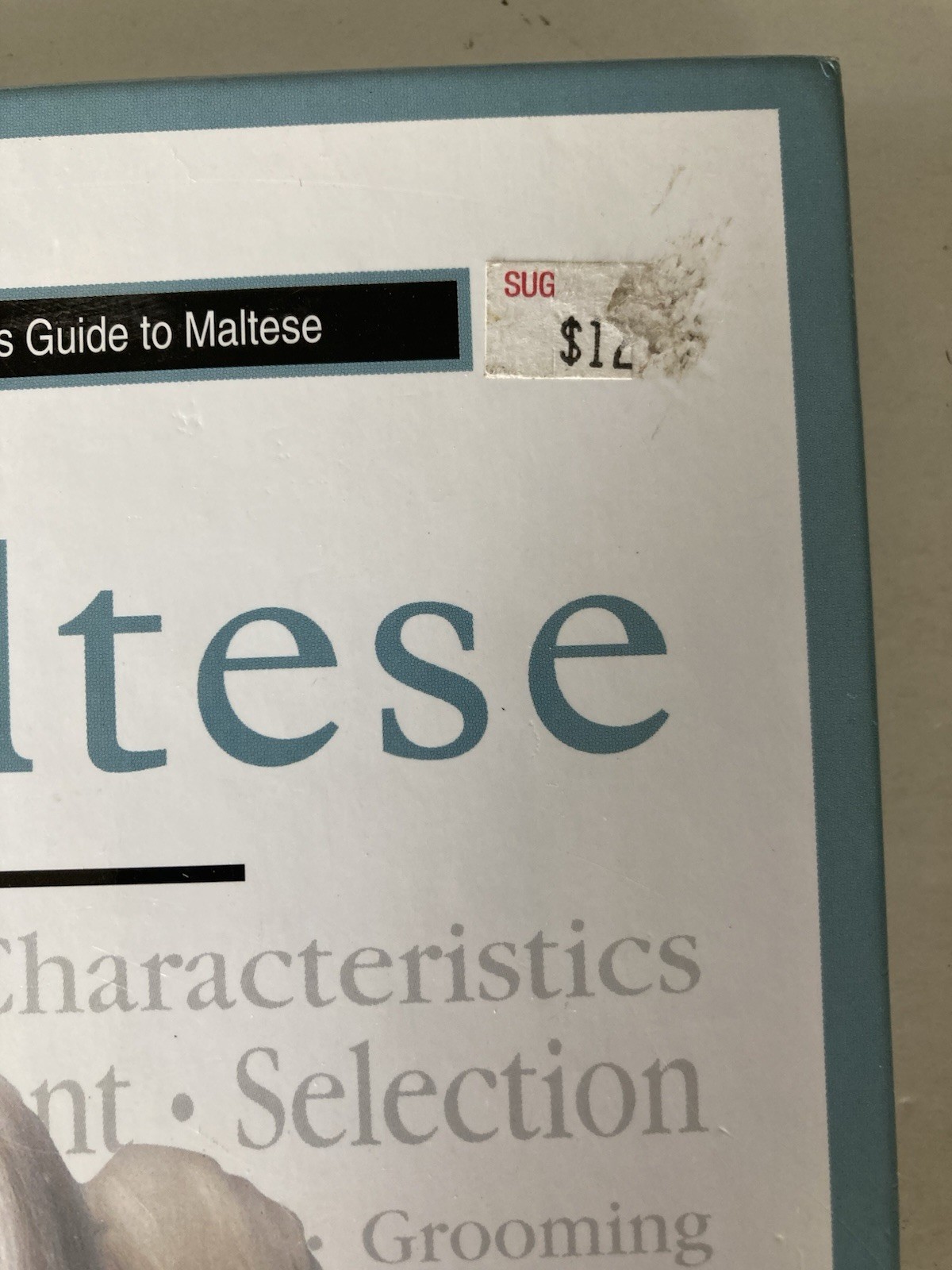A New Owner’s Guide to Maltese by Vicki Abbott Hardcover Book