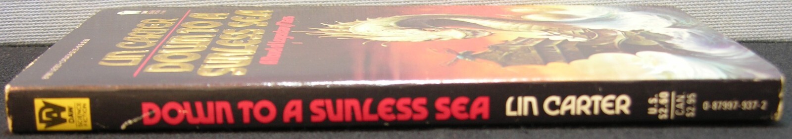 Carter, Lin – Down to a Sunless Sea PBO 1st Edition 1984 Very Good-