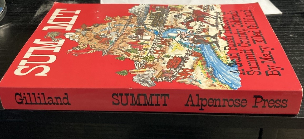 Summit, SIGNED by Mary E. Gilliland, 1987, TPB