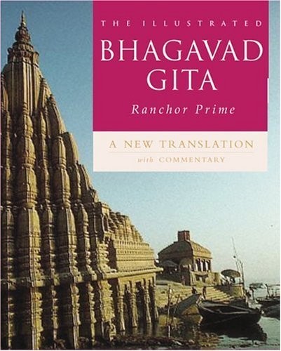 The Illustrated Bhagavad Gita: A New Translation With Commentary – paperback…