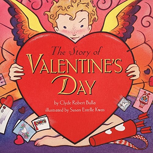 STORY OF VALENTINE’S DAY, THE (TROPHY PICTURE BOOKS) By Clyde Robert Mint
