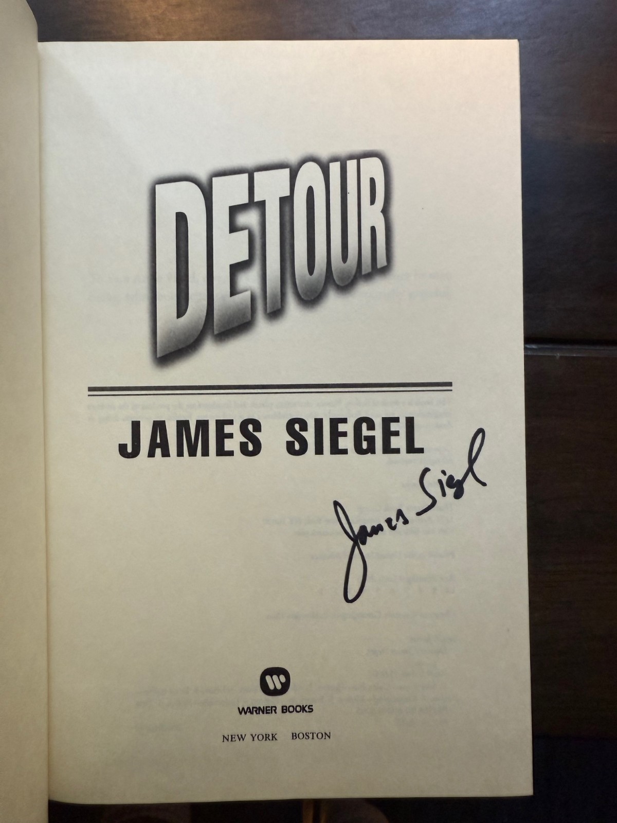 Detour : A Novel by James Siegel (2005, Hardcover) 1st Signed