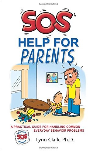 SOS Help for Parents, 4th Edition, 2017
