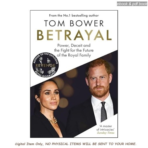 Betrayal, Tom Bower 2026