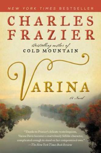 Varina – Paperback By Frazier, Charles – GOOD