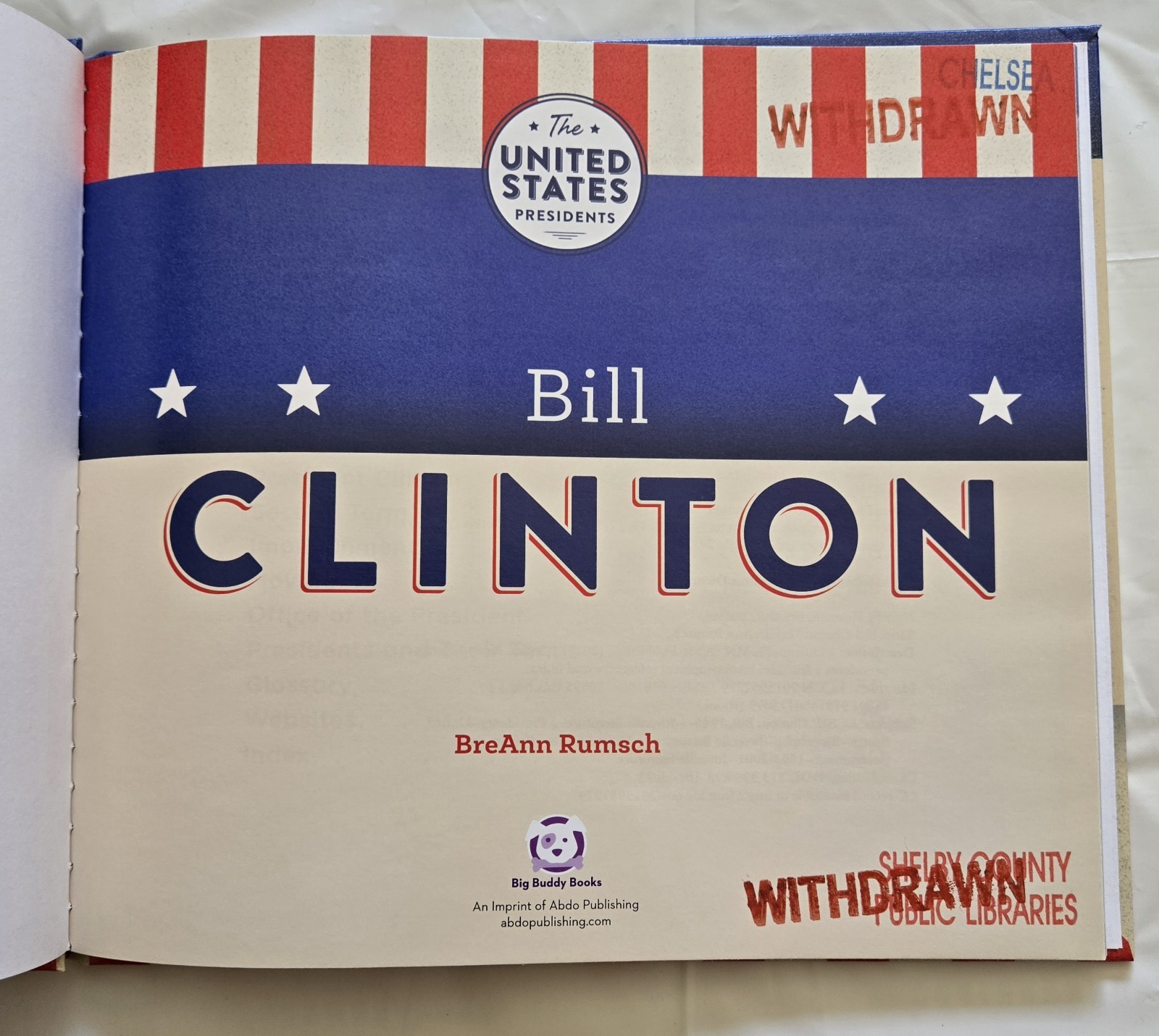 Abdo Publishing Bill Clinton BreAnn Rumsch Library Binding Juvenile Nonfiction …