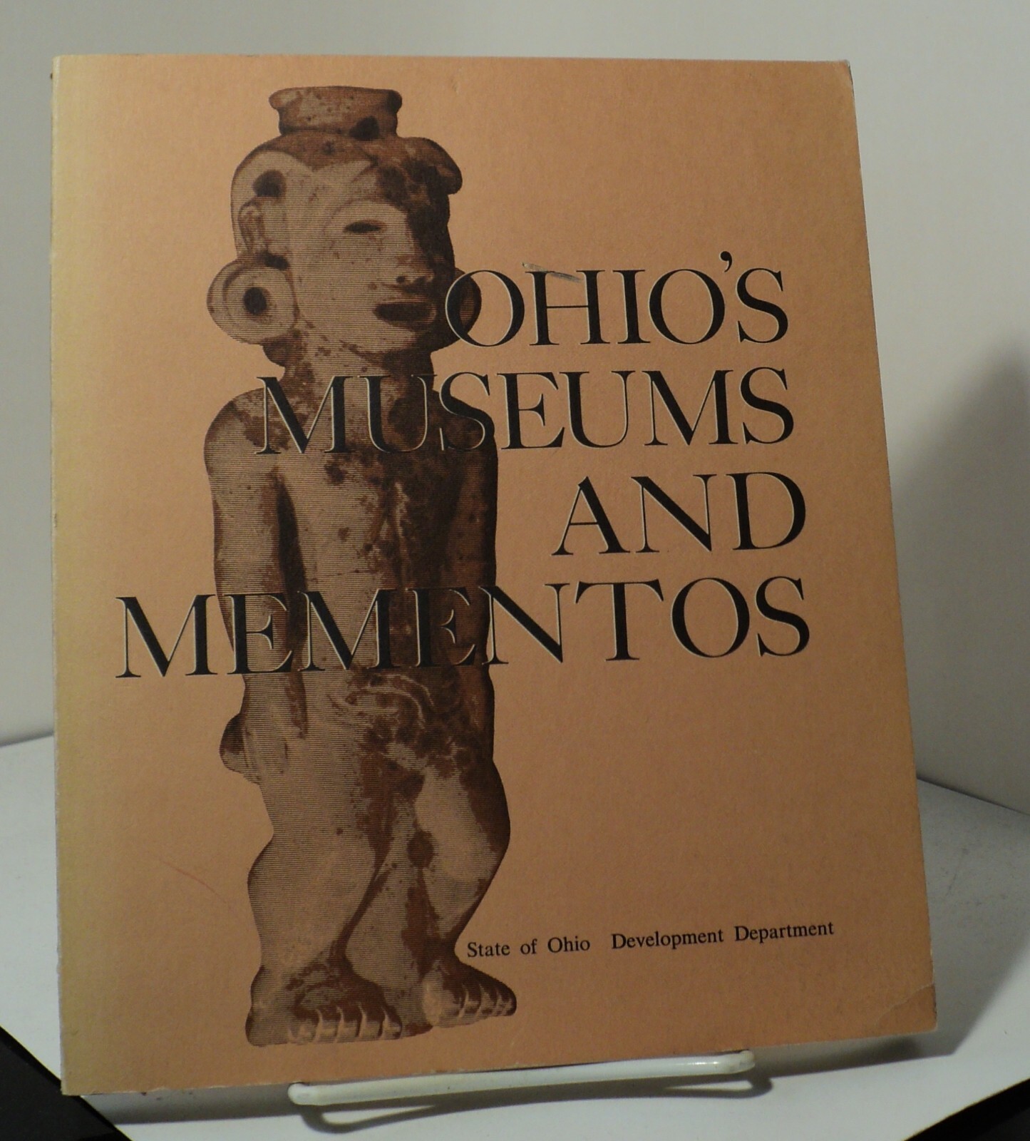 Ohio’s Museums and Mementos by State of Ohio Development Department – 1967