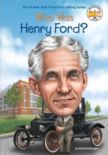 Michael Burgan Who Was Henry Ford? (Paperback) Who Was? (UK IMPORT)