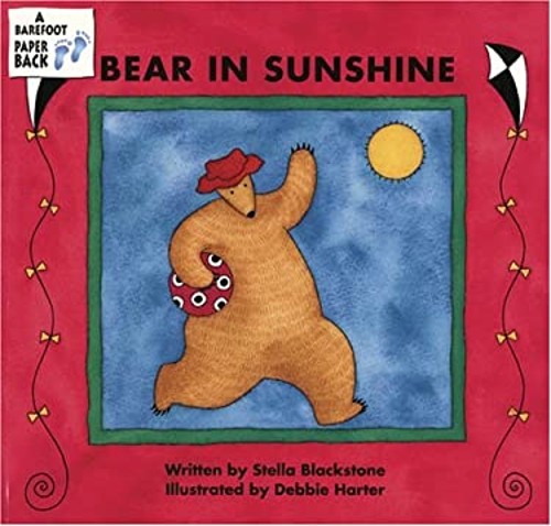 Bear in Sunshine Paperback Debbie, Blackstone, Stella Harter
